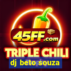 dj beto souza